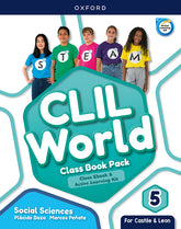 CLIL World Social Sciences 5. Class book (Castile & Leon) | Varios autores | 9780190548186 (OXFORD)